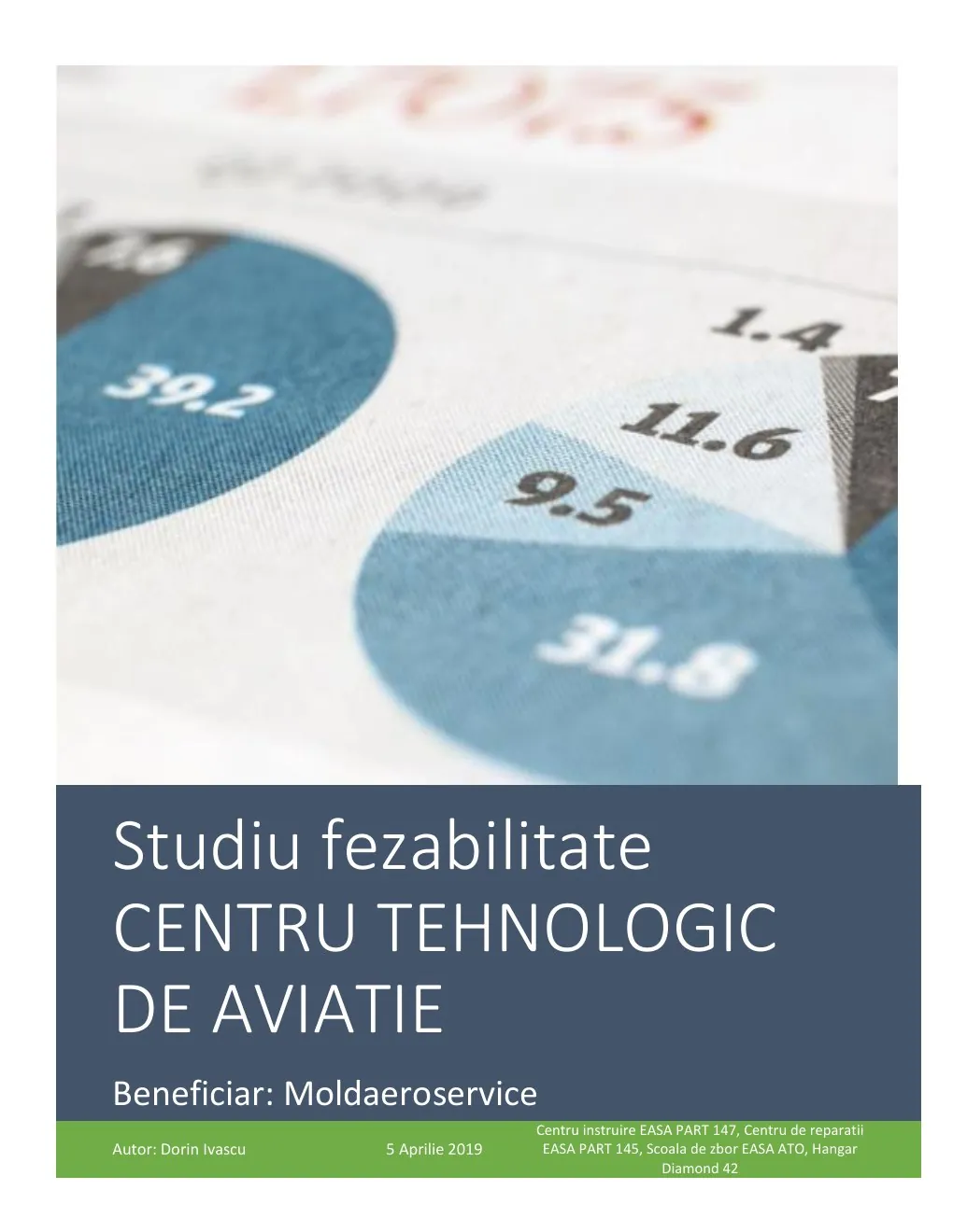 Coperta studiului de fezabilitate privind Centrul Tehnologic de Aviație